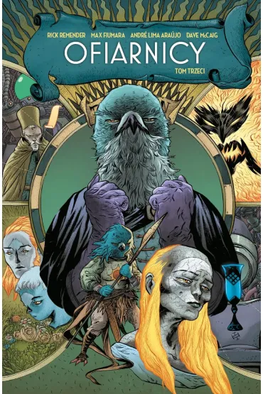Ofiarnicy. Tom 3 - Rick Remender, Andre  Lima Araujo, Max Fiumara