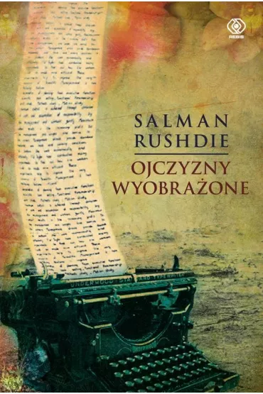 Ojczyzny wyobra�one - Salman Rushdie