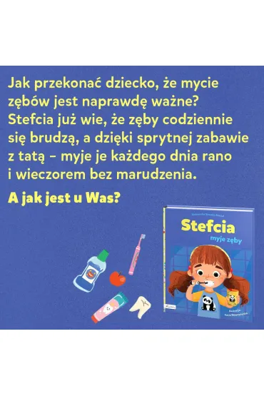 Stefcia myje z�by - Aleksandra  Struska-Musia�
