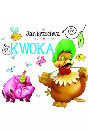 Kwoka. Biblioteczka nied�wiadka (OT) - Jan Brzechwa