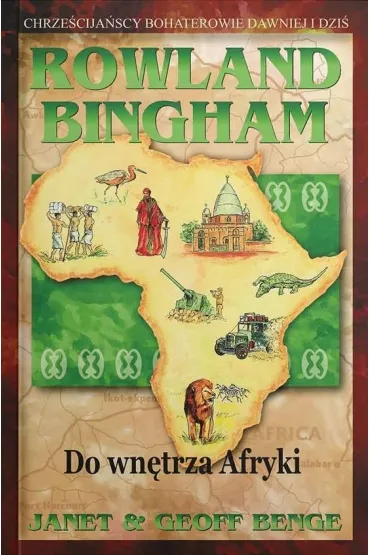 Rowland Bingham - do wn�trza Afryki