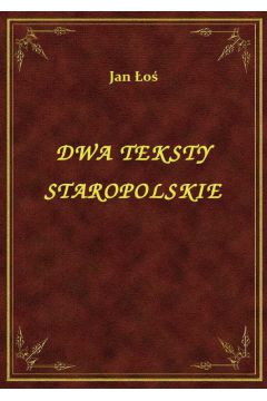 eBook Dwa Teksty Staropolskie epub