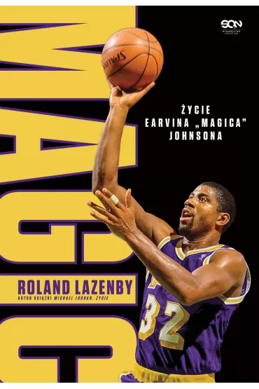 eBook Magic. �ycie Earvina "Magica" Johnsona mobi epub - Roland Lazenby