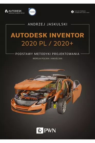 Autodesk Inventor 2020 PL / 2020+. Podstawy metodyki projektowania - Andrzej Jaskulski