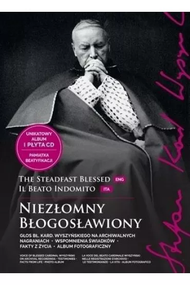 Niez�omny B�ogos�awiony. Stefan kard. Wyszy�ski