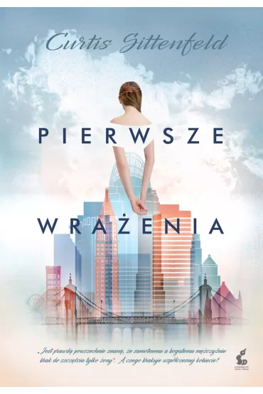 Pierwsze wra�enia - Curtis Sittenfeld