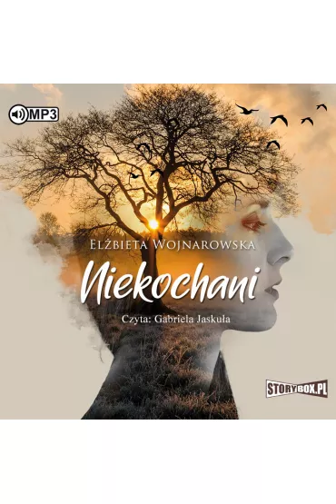 Audiobook Niekochani CD - El�bieta Wojnarowska