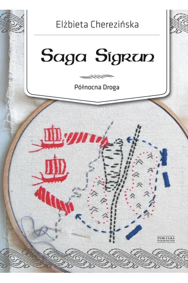 Saga Sigrun - El�bieta Cherezi�ska