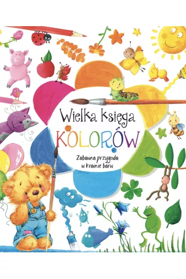 Wielka ksi�ga kolor�w - Anna Wi�niewska
