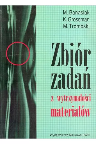 Zbi�r zada� z wytrzyma�o�ci materia��w