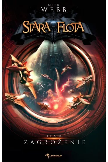 Zagro�enie. Stara Flota. Tom 8 - Nick Webb