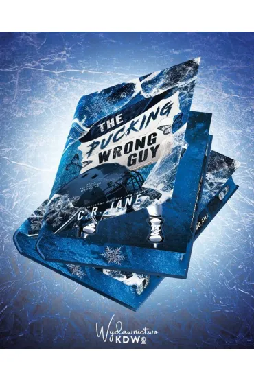 The Pucking Wrong Guy. Seria The Pucking Wrong. Tom 2 - C R Jane