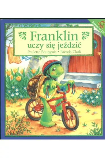 Franklin uczy si� je�dzi� - Paulette Bourgeois
