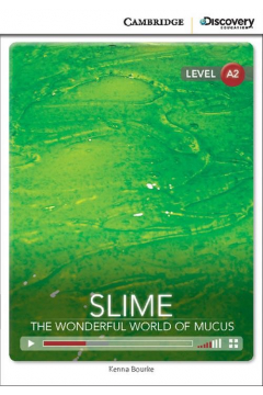 CDEIR A2 Slime: the Wonderful World of Mucus