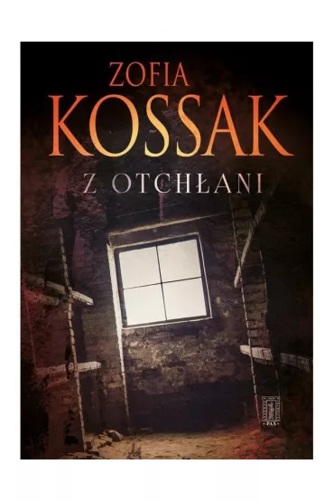 Z otch�ani - Zofia Kossak