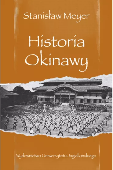 Historia Okinawy - Stanisaw  Meyer