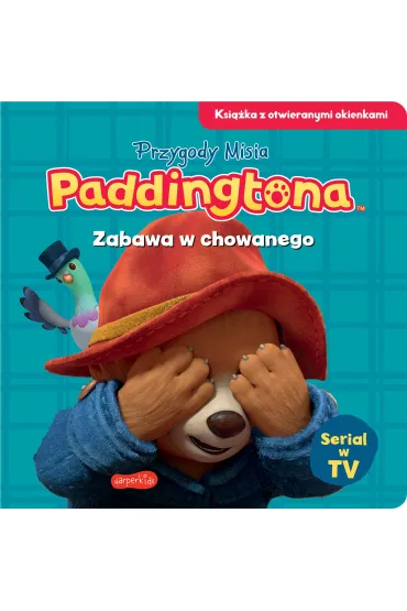 Zabawa w chowanego. Przygody Misia Paddingtona. Ksi��ka z otwieranymi okienkami
