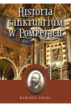 Historia Sanktuarium w Pompejach