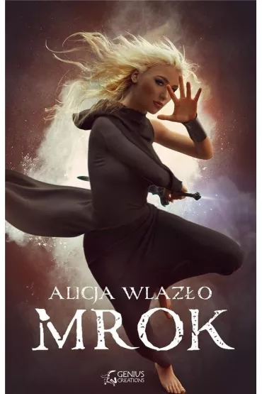 Mrok. Zaprzysi�eni. Tom 1 - Alicja Wlaz�o
