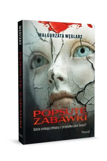 Popsute Zabawki - Ma�gorzata  W�glarz