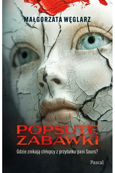 Popsute Zabawki - Ma�gorzata  W�glarz