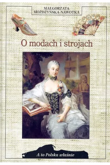 O modach i strojach - Ma�gorzata Mo�d�y�ska-Nawotka