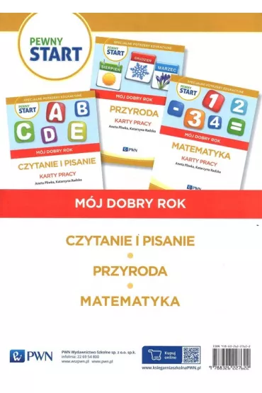 Pewny start. M�j dobry rok. Czytanie i pisanie Przyroda Matematyka - Aneta Pliwka, Katarzyna Radzka