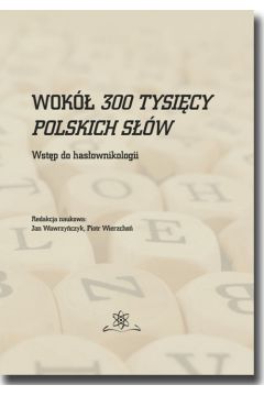 Wok 300 tysicy polskich sw