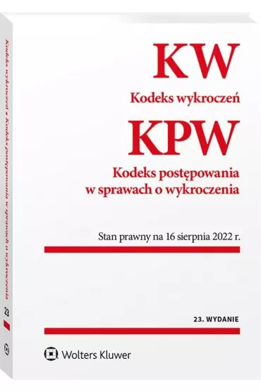 Kodeks wykrocze�. Kodeks post�powania w sprawach o wykroczenia