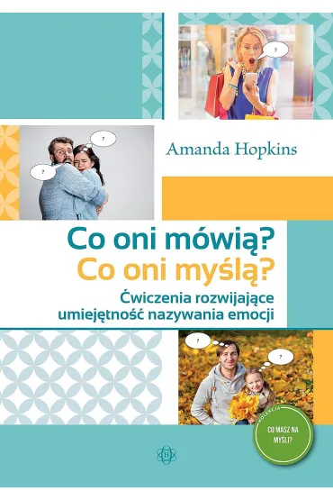 Co oni m�wi�? Co oni my�l�? - Amanda Hopkins
