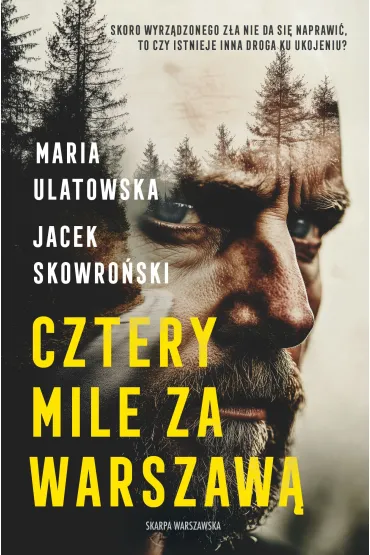 Cztery Mile za Warszaw� - Jacek Skowro�ski, Maria Ulatowska