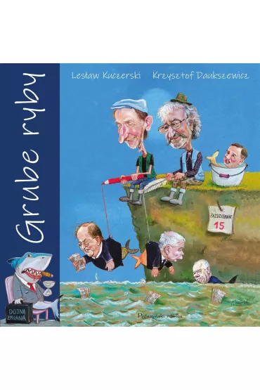 Grube ryby - Krzysztof Daukszewicz, Les�aw Kuczerski