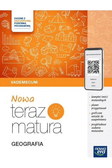 Pakiet Matura 2026: Nowa Teraz matura. Geografia. Vademecum. Do matury 2026, Nowa Teraz matura. Geografia. Zbi�r zada� maturalnych. Do matury 2026