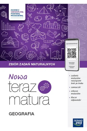 Pakiet Matura 2026: Nowa Teraz matura. Geografia. Vademecum. Do matury 2026, Nowa Teraz matura. Geografia. Zbi�r zada� maturalnych. Do matury 2026
