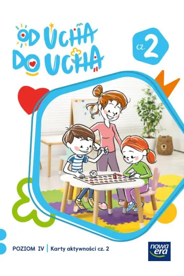 Od ucha do ucha. 6-latki. Poziom 4. Cz�� 2. Karty aktywno�ci - Anna Stalmach-Tkacz, Karina Mucha