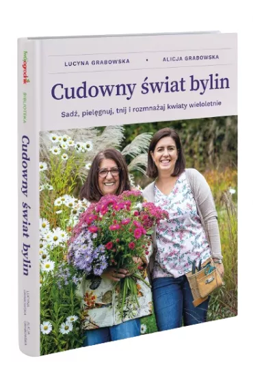 Cudowny �wiat bylin - Lucyna Grabowska, Alicja Grabowska