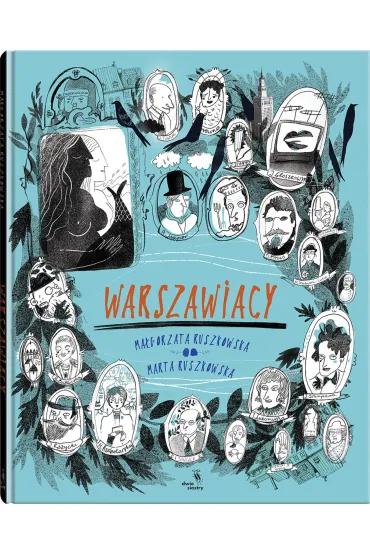 Warszawiacy - Ma�gorzata  Ruszkowska