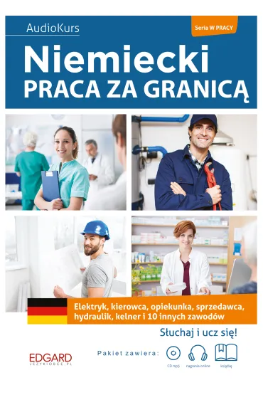 Niemiecki. Praca za granic� - Magdalena Piotrowska