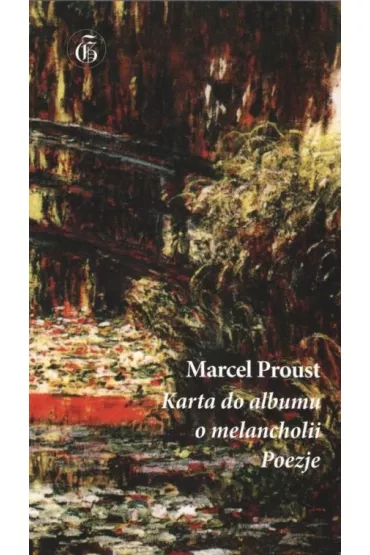 Karta do albumu o melancholii Poezje - Marcel Proust