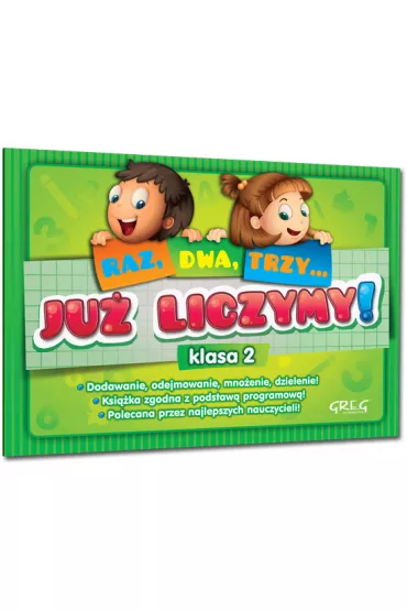 Ju� liczymy! (Raz, dwa, trzy...) - klasa 2 - Marta Kurdziel