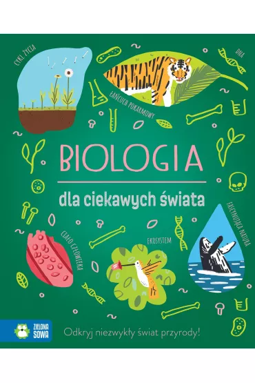Biologia dla ciekawych �wiata - Laura Baker