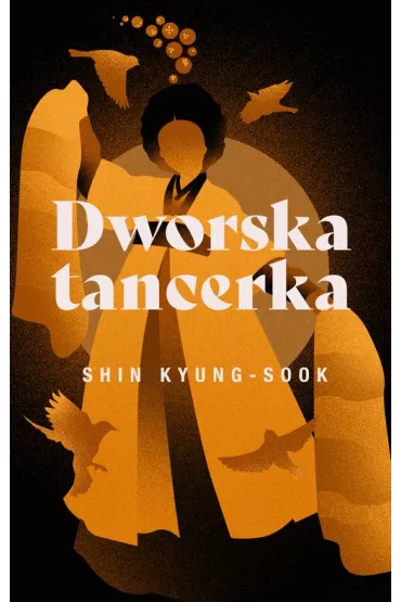 eBook Dworska tancerka mobi epub - Shin Kyung-Sook