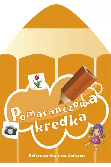 Pomara�czowa kredka - Sylwia Chojecka