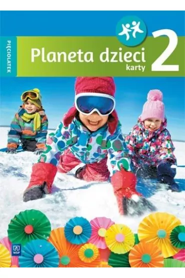 Planeta dzieci. Pi�ciolatek. Karty pracy. Cz�� 2 - Beata Gawro�ska, Emilia Raczek