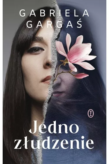 Jedno zudzenie - Gabriela Garga