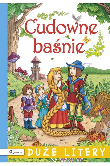 Cudowne ba�nie. Du�e Litery