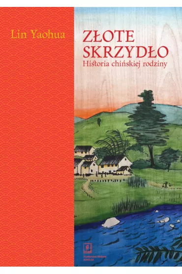 Z�ote skrzyd�o - Lin Yaohua