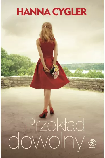 Przek�ad dowolny - Hanna Cygler
