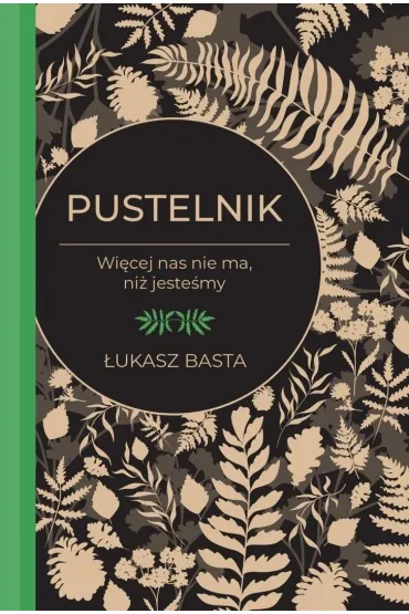 Pustelnik. Wi�cej nas nie ma, ni� jeste�my - �ukasz  Basta