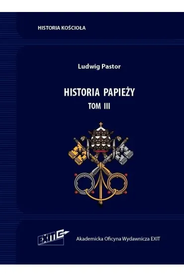 Historia papie�y T.3 - Ludwig Pastor